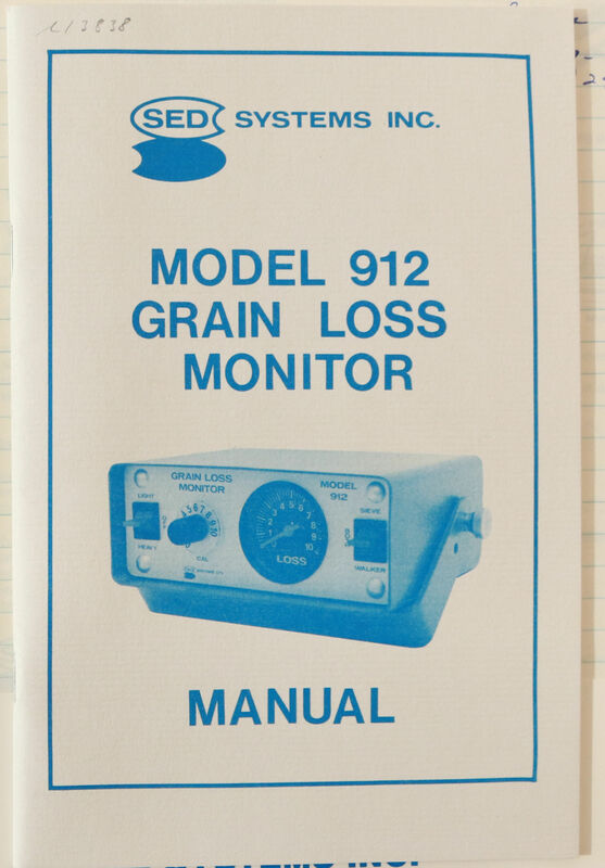 040 - SED Systems - Model 912 Grain Loss Monitor Manual