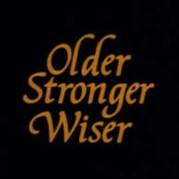 Older stronger wiser poster.jpeg